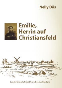 Emilie, Herrin auf Christiansfeld